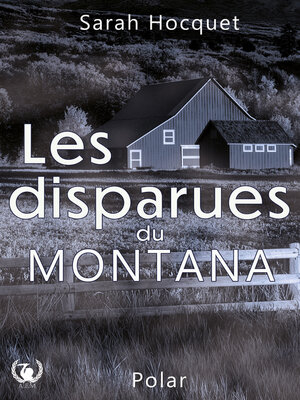 cover image of Les disparues du Montana